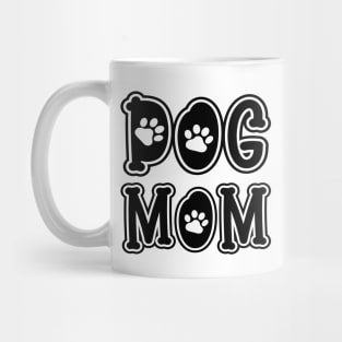 Dog Mom Mug